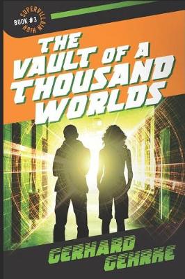 Cover of The Vault of a Thousand Worlds