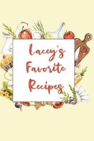 Cover of Lacey's Favorite Recipes