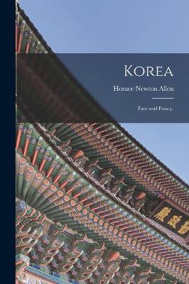 Book cover for Korea; Fact and Fancy.