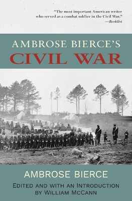 Book cover for Ambrose Bierce's Civil War (Warbler Classics Annotated Edition)