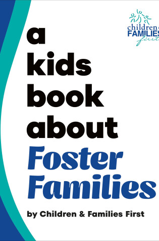 Cover of A Kids Book About Foster Families