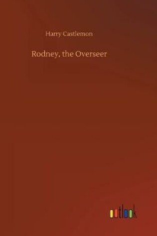 Cover of Rodney, the Overseer