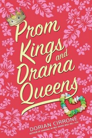 Cover of Prom Kings and Drama Queens