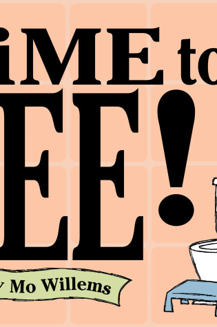 Cover of Time to Pee!