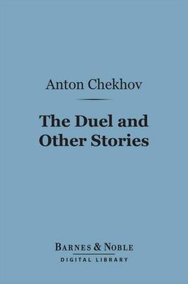 Book cover for The Duel and Other Stories (Barnes & Noble Digital Library)