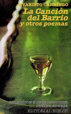 Book cover for La Cancion Del Barrio y Otros Poemas