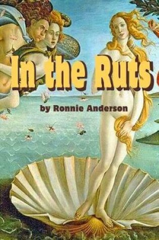 Cover of In The Ruts