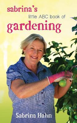 Book cover for Sabrina's Little ABC Book of Gardening (New Edition)