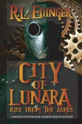 Cover of City of Lunara... Rise from the Ashes