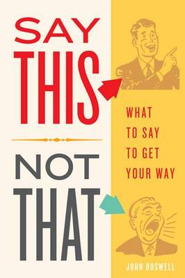 Book cover for Say This, Not That