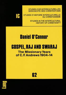 Book cover for Gospel, Raj and Swaraj