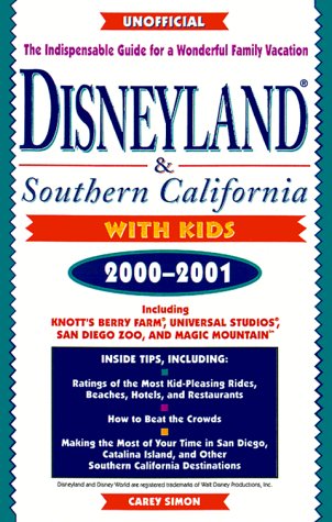 Book cover for Disneyland & Southern California with Kids 2000-2001