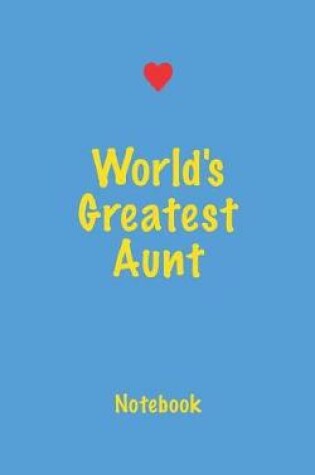 Cover of World's Greatest Aunt Notebook