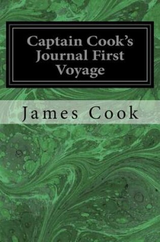 Cover of Captain Cook's Journal First Voyage