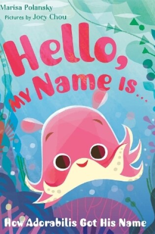 Cover of Hello My Name Is . . .