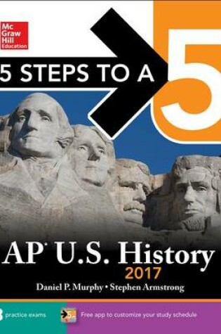 Cover of 5 Steps to a 5 AP U.S. History 2017