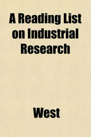 Cover of A Reading List on Industrial Research