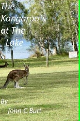 Cover of The Kangaroo's at The Lake.