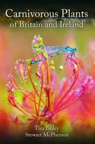 Cover of Carnivorous Plants of Britain and Ireland