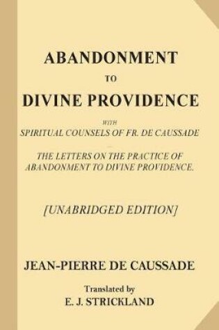 Cover of Abandonment to Divine Providence [Unabridged Edition]