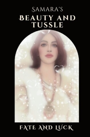 Cover of Samara's Beauty and Tussle