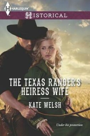 Cover of The Texas Ranger's Heiress Wife