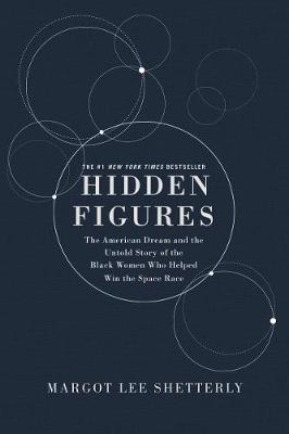 Book cover for Hidden Figures Illustrated Edition