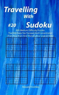 Book cover for Travelling With Sudoku #20