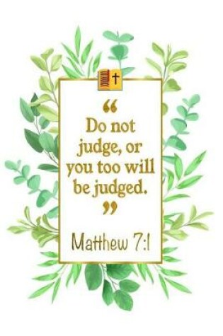 Cover of Do Not Judge, or You Too Will Be Judged