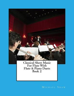 Cover of Classical Sheet Music For Flute With Flute & Piano Duets Book 2