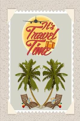 Book cover for It's Travel Time