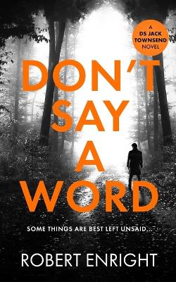 Cover of Don't Say A Word