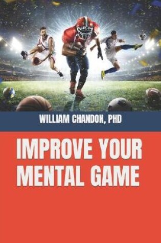 Cover of Improve Your Mental Game