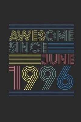 Book cover for Awesome Since June 1996