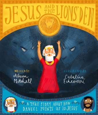 Cover of Jesus and the Lions' Den Storybook