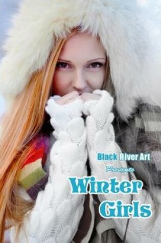 Cover of Winter Girls Grayscale Coloring Book