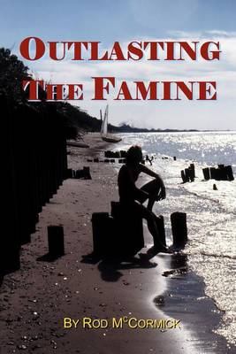 Book cover for Outlasting the Famine