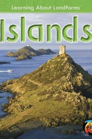 Cover of Learning About Landforms Islands