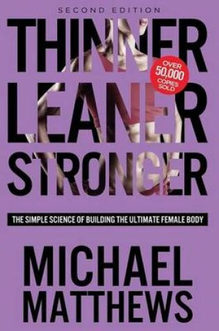 Cover of Thinner Leaner Stronger