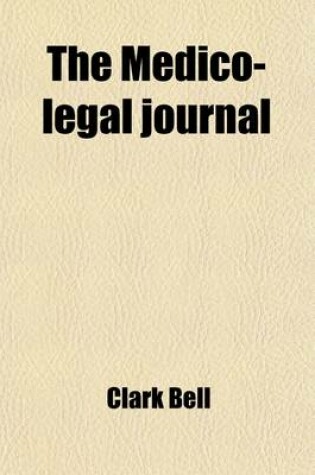 Cover of The Medico-Legal Journal (Volume 27)