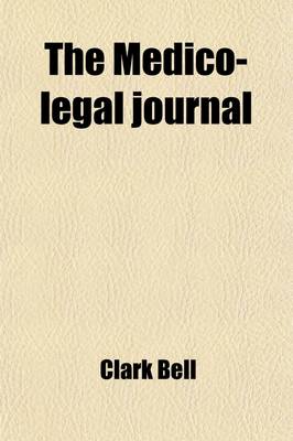 Book cover for The Medico-Legal Journal (Volume 27)