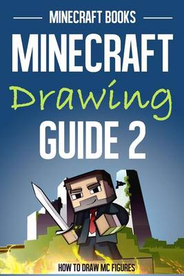 Book cover for Minecraft Drawing Guide 2