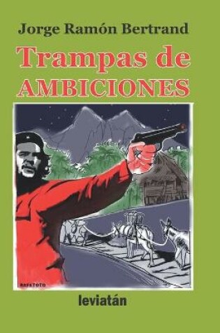 Cover of Trampas de ambiciones