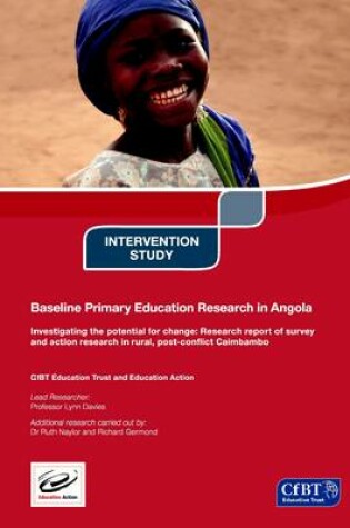 Cover of Baseline Primary Education Research in Angola Investigating the Potential for Change: Research Report of Survey and Action Research in Rural, Post-conflict Caimbambo