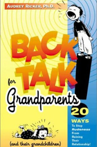 Cover of Backtalk for Grandparents
