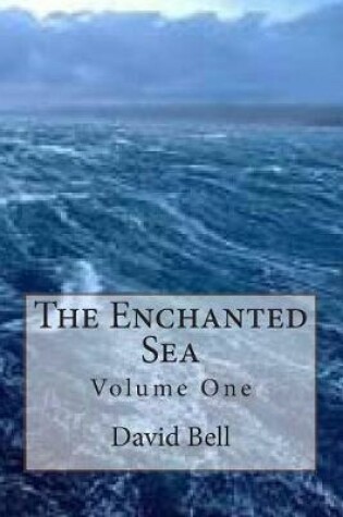 Cover of The Enchanted Sea