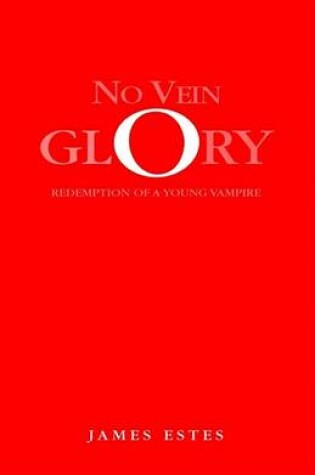 Cover of No Vein Glory