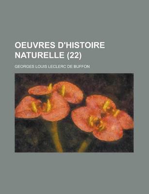 Book cover for Oeuvres D'Histoire Naturelle (22 )