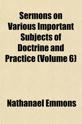 Book cover for Sermons on Various Important Subjects of Doctrine and Practice (Volume 6)