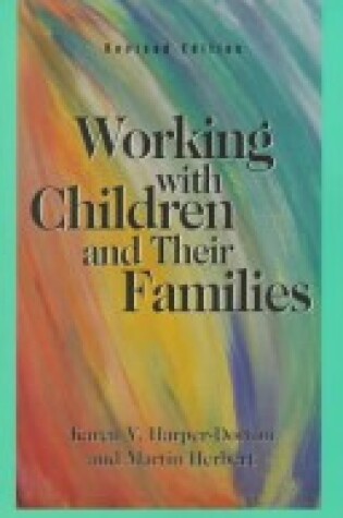 Cover of Working with Children & Their Families